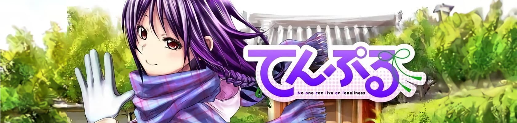 TenPuru -No One Can Live on Loneliness-