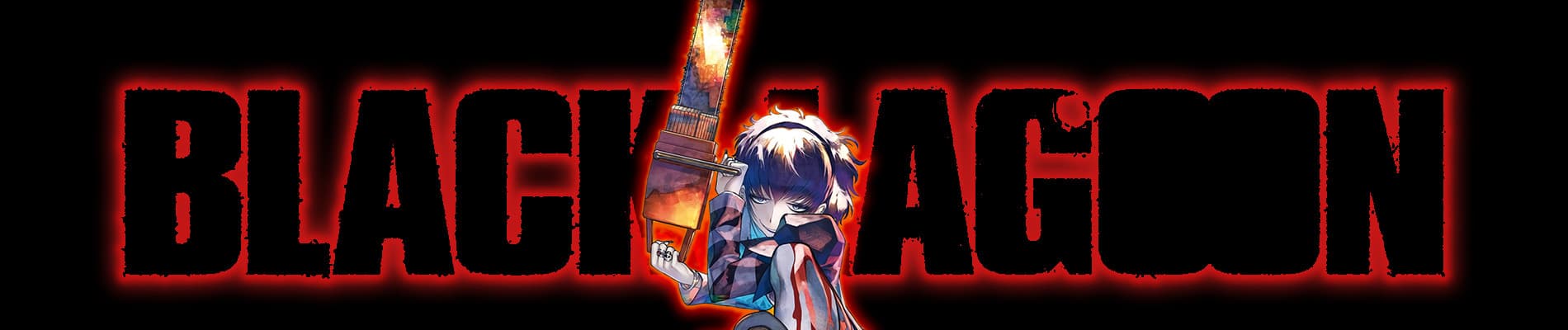 BLACK LAGOON: Soujiya Sawyer Kaitai! Gore Gore Musume